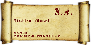 Michler Ahmed névjegykártya